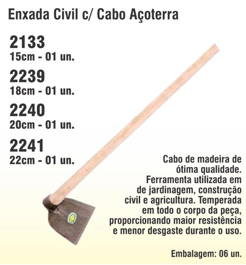 Enxada Civil c/ Cabo Açoterra