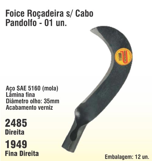 Foice Roadeira s/ Cabo Pandolfo